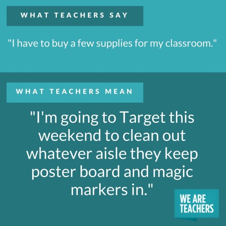 What Teachers Say vs. What They Actually Mean We Are Teachers