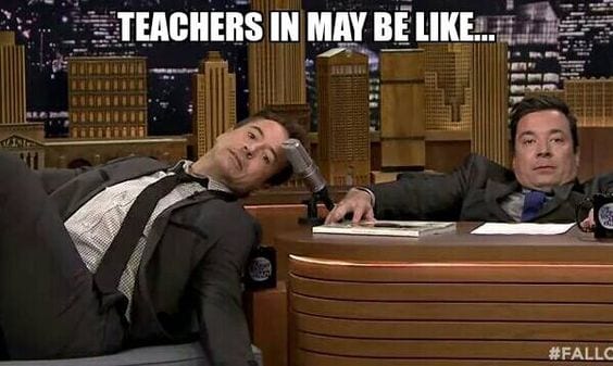 End-of-Year Memes for Teachers Who Are Just Hanging On