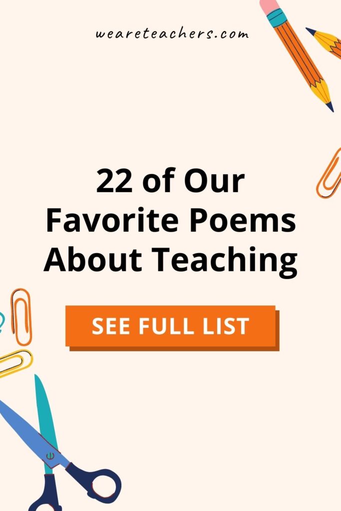 22 of Our Favorite Poems About Teaching
