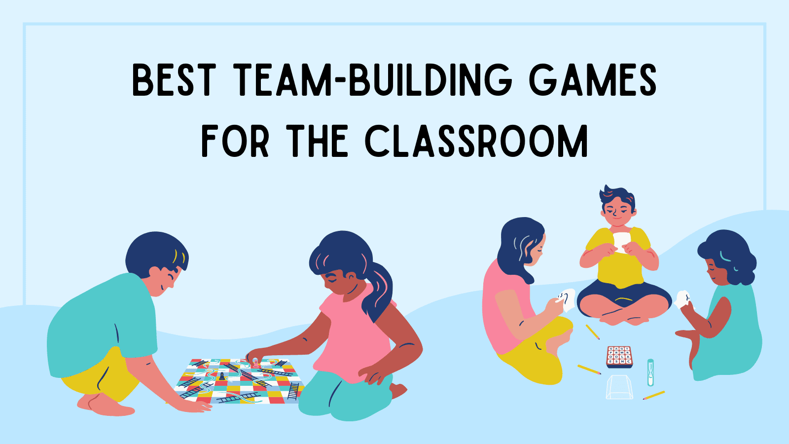 Best team-building games for the classroom.