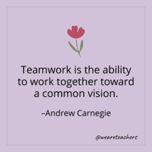 20 Best Team Building Quotes for Classrooms and Schools