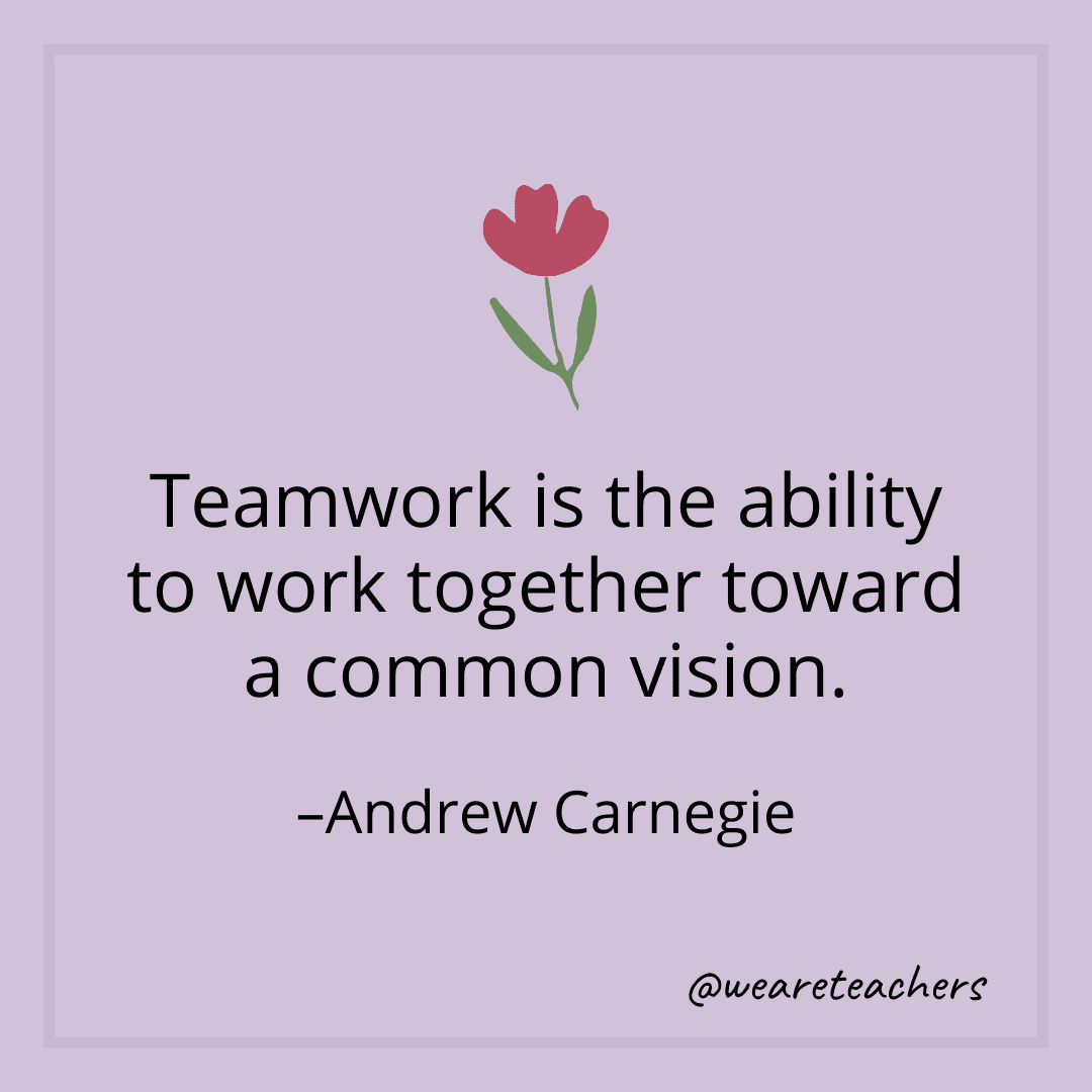 20 Best Team Building Quotes for Classrooms and Schools