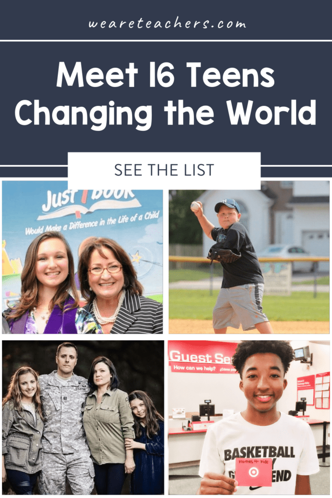 Meet 16 Teens Changing the World