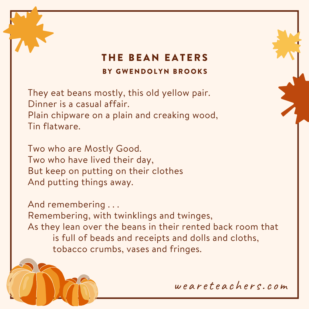  The Bean Eaters  by Gwendolyn Brooks
