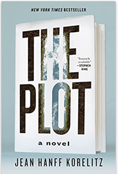 book cover: The Plot By Jean Hanff-Korelitz, as an example of books for teachers to read over the summer