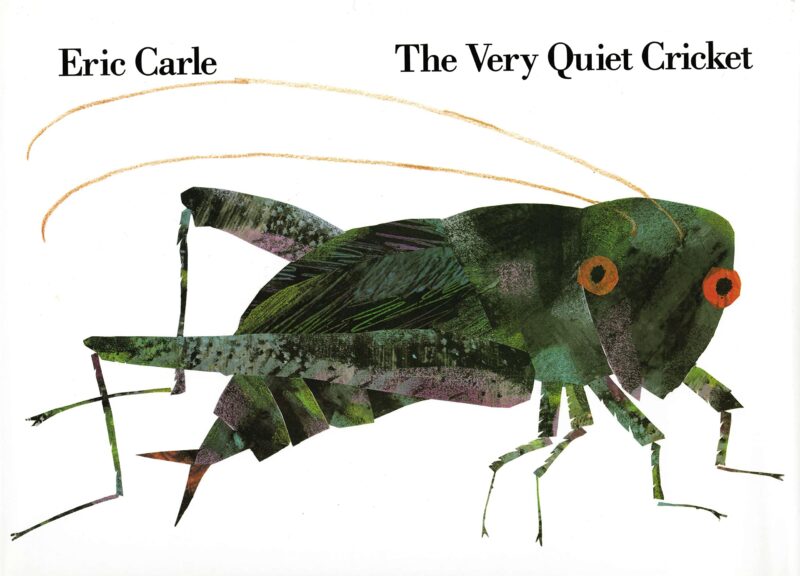 Cover of The Very Quiet Cricket by Eric Carle
