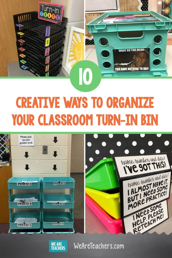 10 Creative Ways to Organize Your Classroom TurnIn Bin