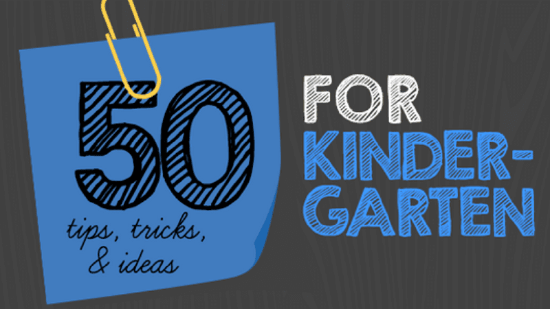 50 Ideas Tricks And Tips For Teaching Kindergarten Weareteachers