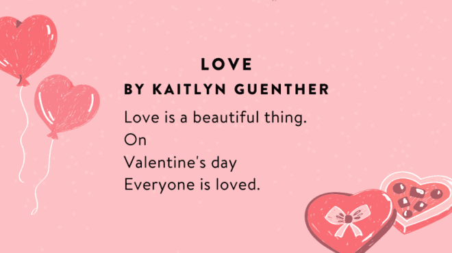 The poem Love by Kaitlyn Guenther.