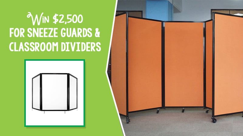 Win $2,500 for Classroom Dividers and Sneeze Guards for schools