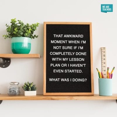 Teacher Letter Board Sayings You'll Want to Steal for Your Classroom