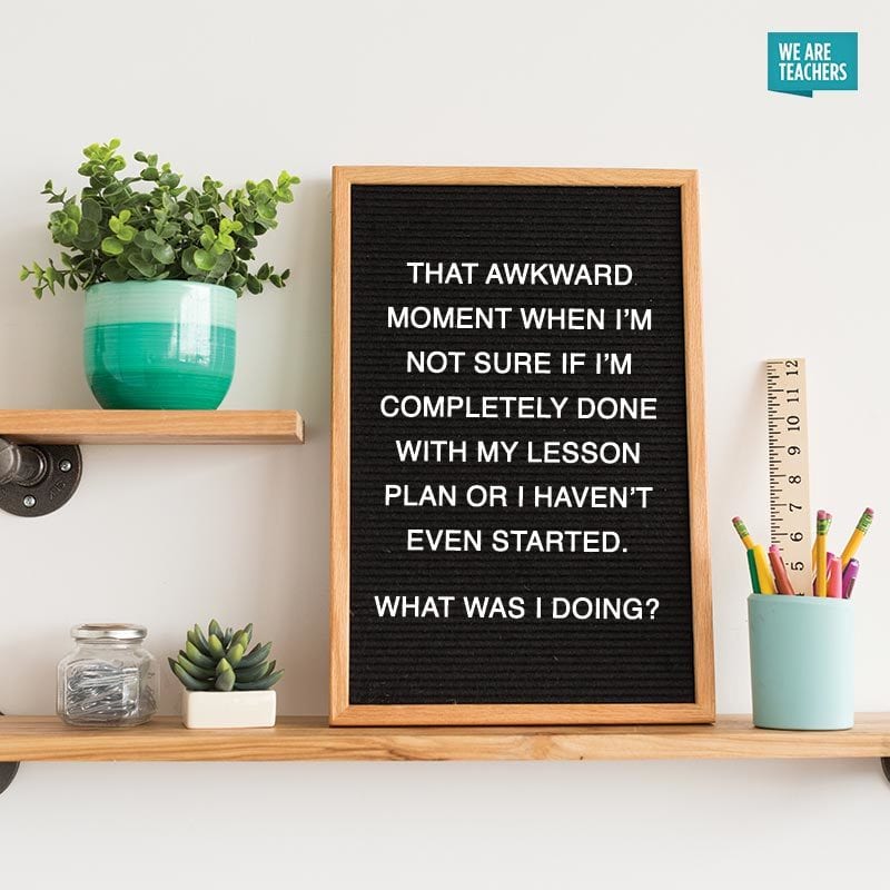 Funny Letter Board Quotes College Teacher Letter Board Sayings You'll Want To Steal For Your Classroom