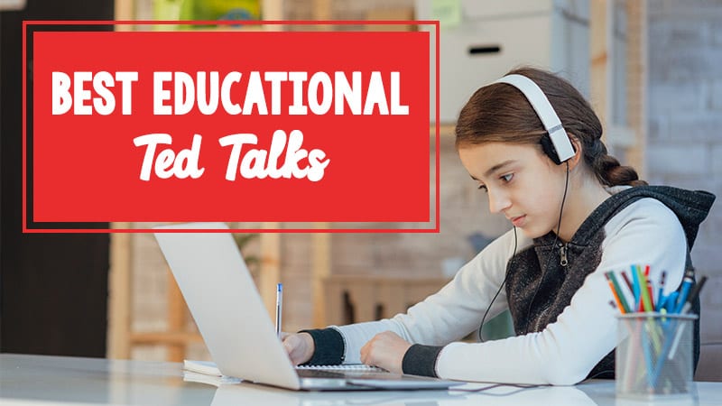 40 Must Watch Ted Talks Students Will Love To Watch