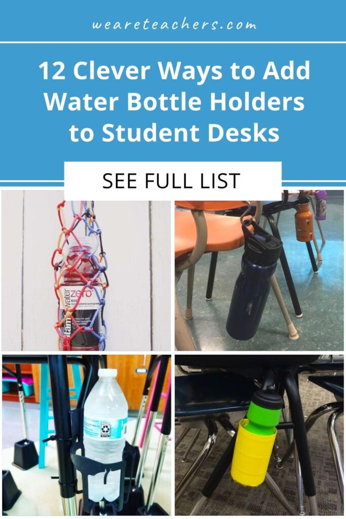 12 Clever Ways to Add Water Bottle Holders to Student Desks