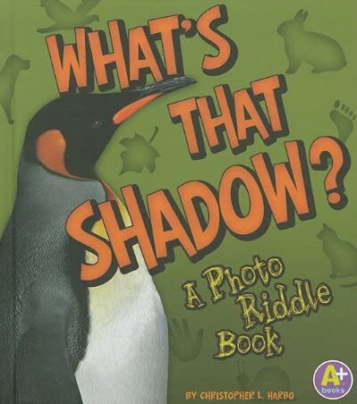 Book cover: What's That Shadow?