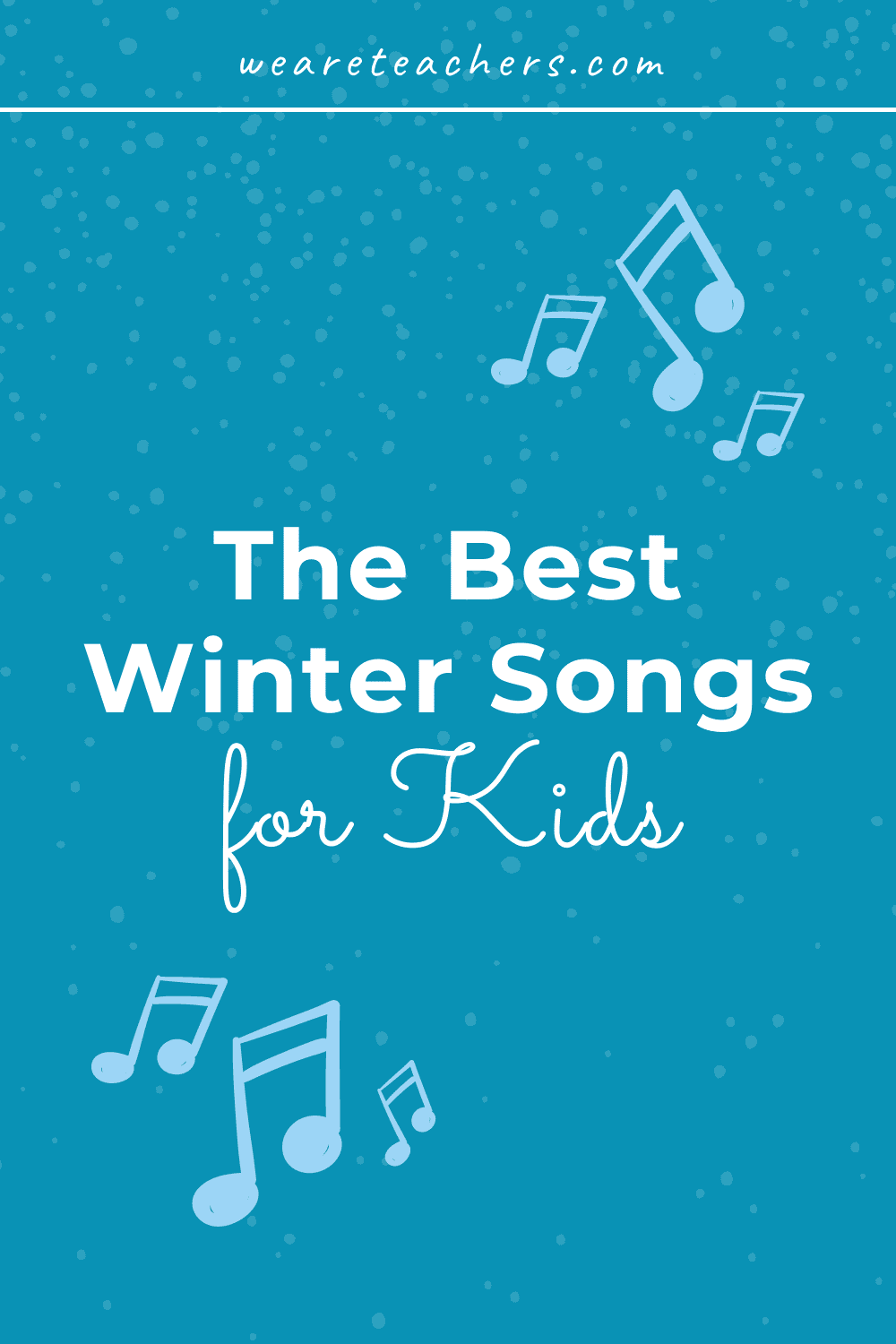 The Best Warm & Inclusive Winter Songs for Kids We Are Teachers