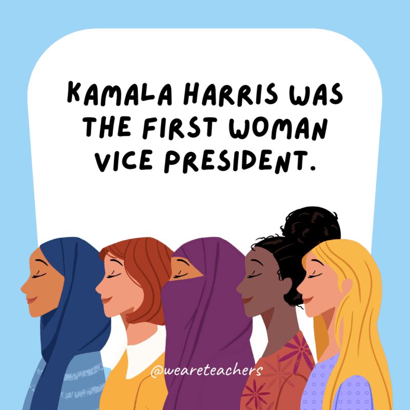 Kamala Harris was the first woman vice president.