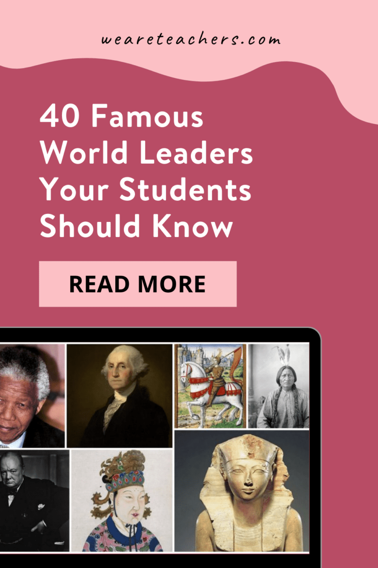 40 Famous World Leaders Your Students Should Know - We Are Teachers