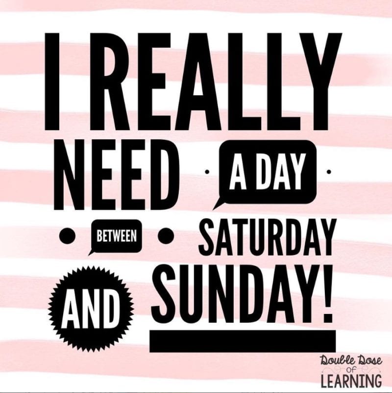 You Need More Weekend