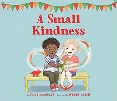 Book cover for A Small Kindness as an example of social skills books for kids