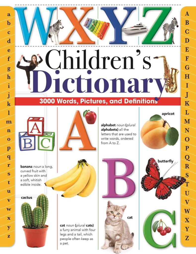 A book cover has large letters on it in different bright colours.  There are pictures of various items as well including bananas and a butterfly.  (dictionaries for kids)