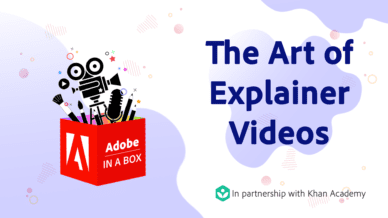 text that says the art of explainer videos plus a red box with video equipment that said Adobe in a Box