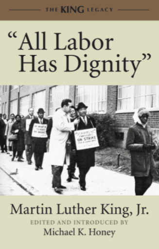 Cover illustration of "All Labor Has Dignity"