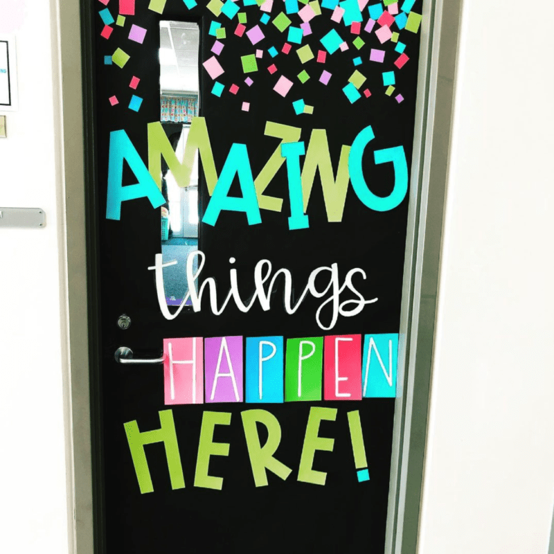 Amazing Things Happen Here door decor back to school