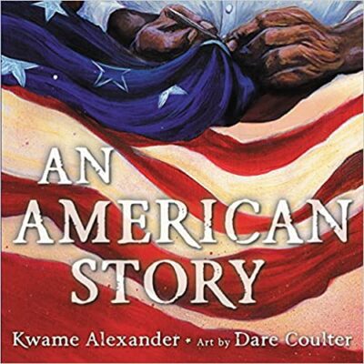 Book cover for An American Story as an example of black history books for kids