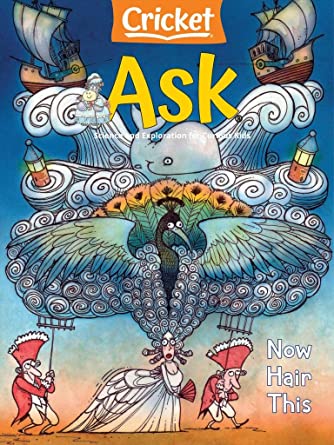 Tome la portada de la revista Ask como un ejemplo de una gran revista de ciencia para niños.