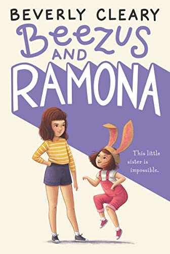 Beverly Cleary Books: Beezus and Ramona