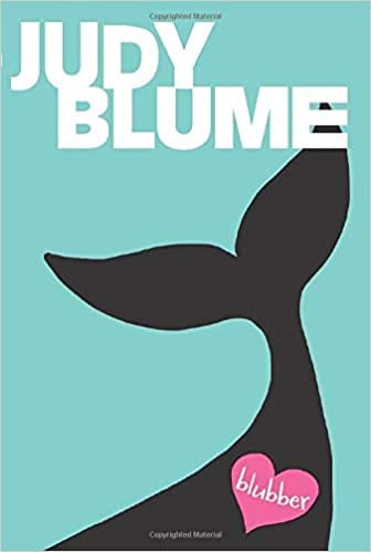 Book cover of Blubber by Judy Blume