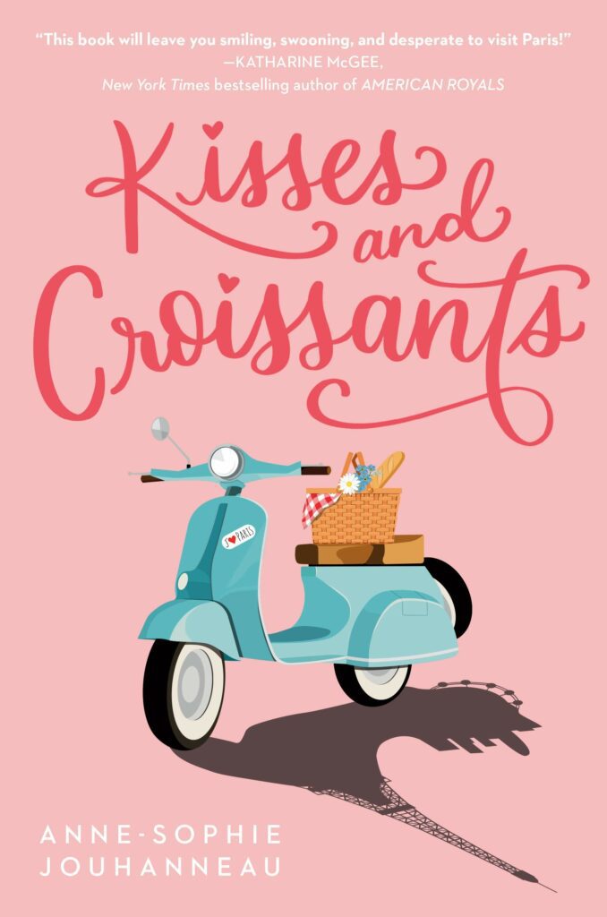 Cover of Kisses and Croissants young adult novel