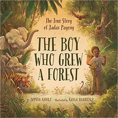 Book cover for The Boy Who Grew a Forest