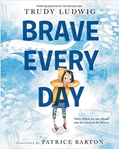 Çocuklar için kaygı kitaplarından bir örnek olarak Cesur Her Gün için kitap kapağı
