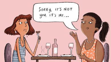 Illustration of two teachers at dinner with one saying, 'Sorry, it's not you, it's me..."