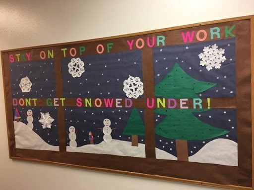 "Don't get snowed under" bulletin board- december bulletin boards