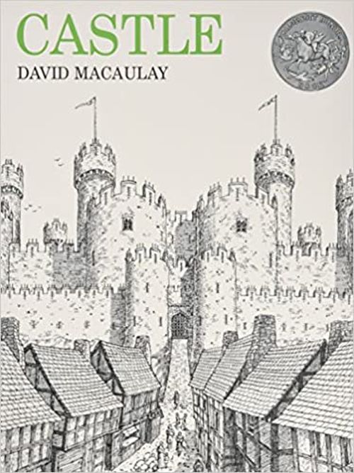 Castle by David Macaulay (Caldecott Winners)