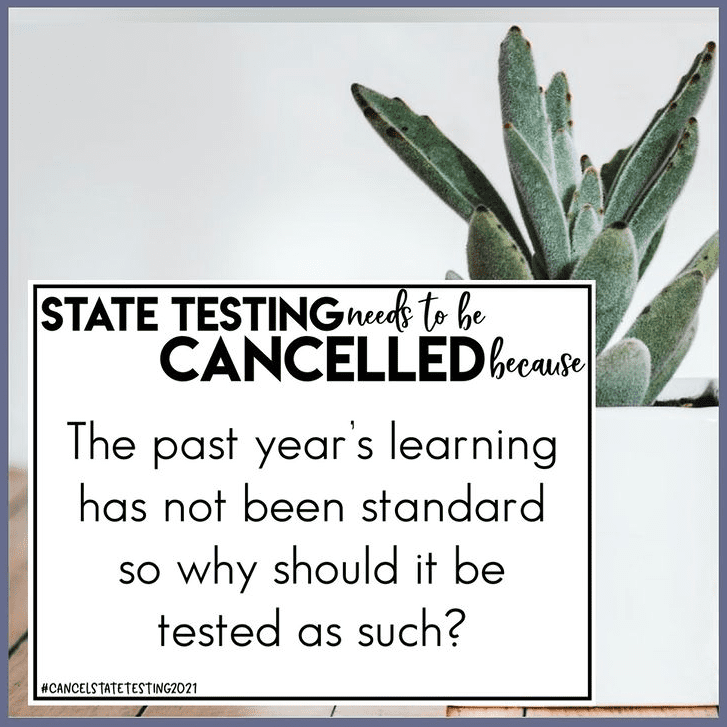 Teacher sign against state testing during pandemic