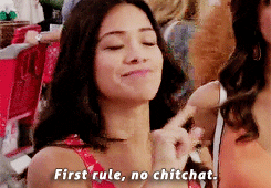 Gif of a woman saying "first rule, no chitchat."