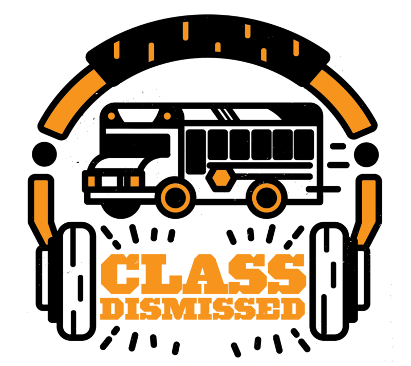 Class dismissed podcast cover