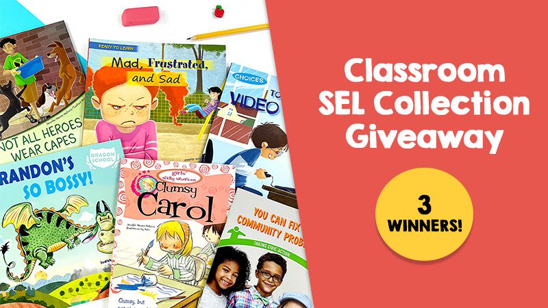 Book covers with text Classroom SEL Collection Giveaway and 3 Winners callout