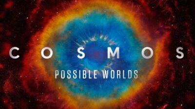 Cosmos Possible Worlds, with colorful background as an example of educational Hulu shows