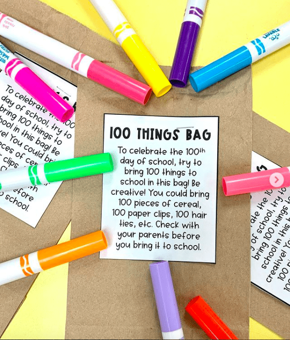 100th Day of school ideas: colored markers and a brown paper bag with insturctions for a 100 things activity