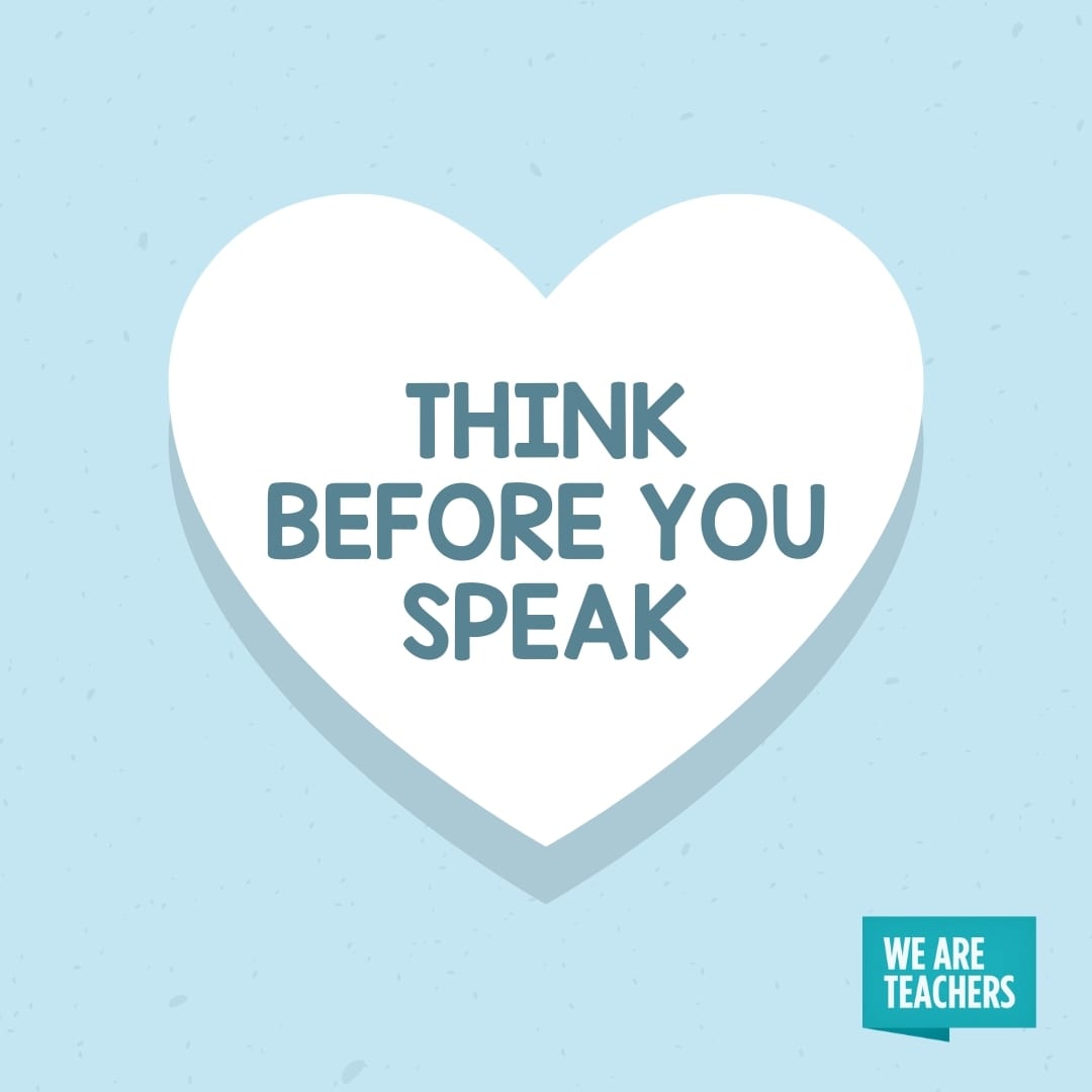 'Think Before You Speak' conversation heart for teachers