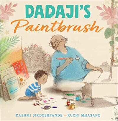 Book cover for Dadaji's Paintbrush as an example of social skills books for kids