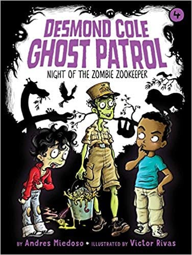 Book cover for Desmond Cole Ghost Patrol book 4