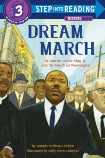 Cover illustration of Dream March Dr. Martin Luther King, Jr. and the March on Washington