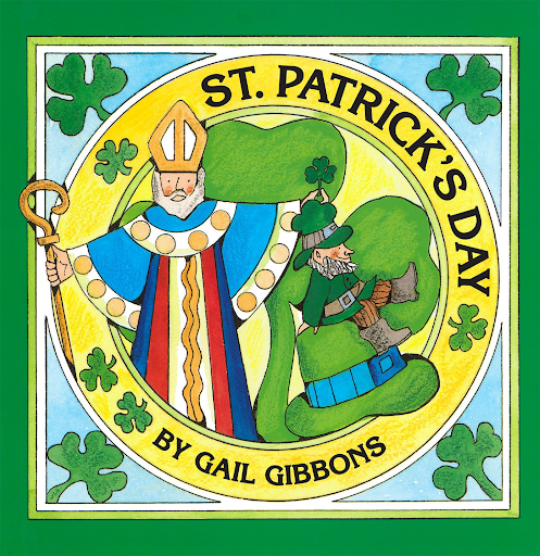 St. Patrick's Day Gail Gibbons