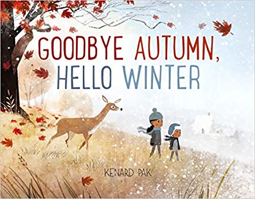 Book cover for Goodbye Autumn, Hello Winter as an example of first grade books